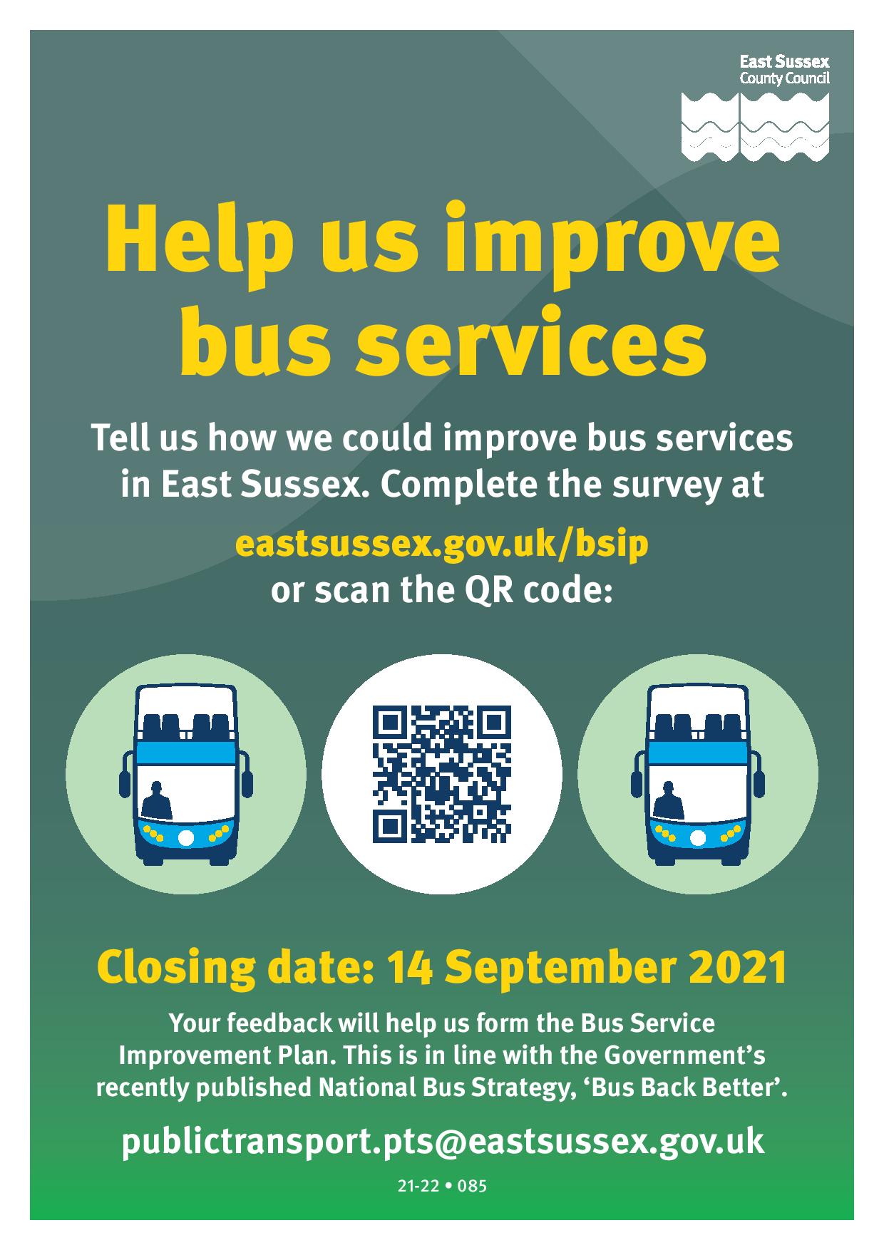 East Sussex Council Poster - Help us improve bus services - closing date: 14 September 2021